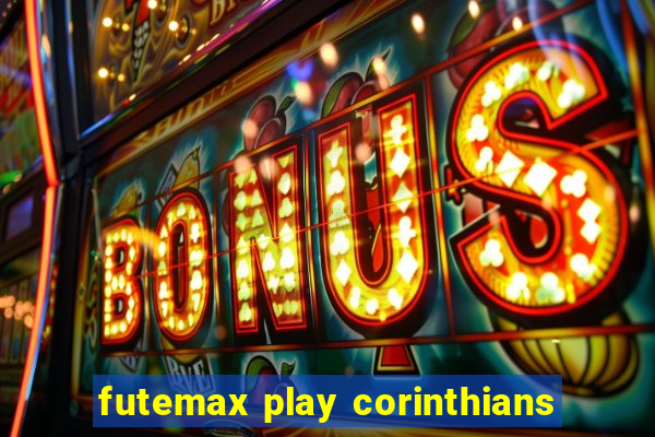 futemax play corinthians